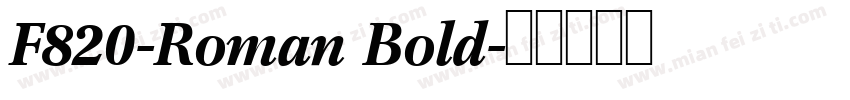 F820-Roman Bold字体转换